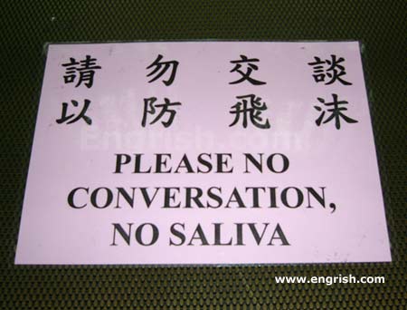 Please no conversation, no saliva